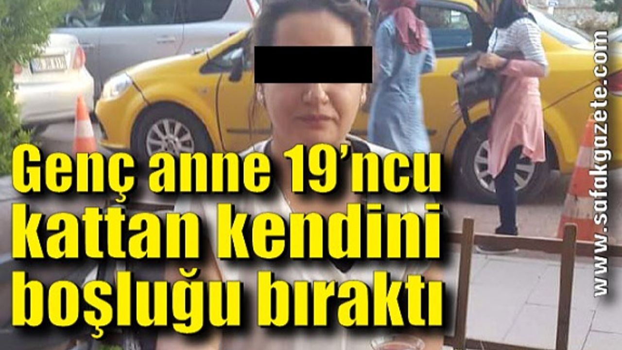 Zonguldak'ta korkunç olay!  Genç anne canına kıydı