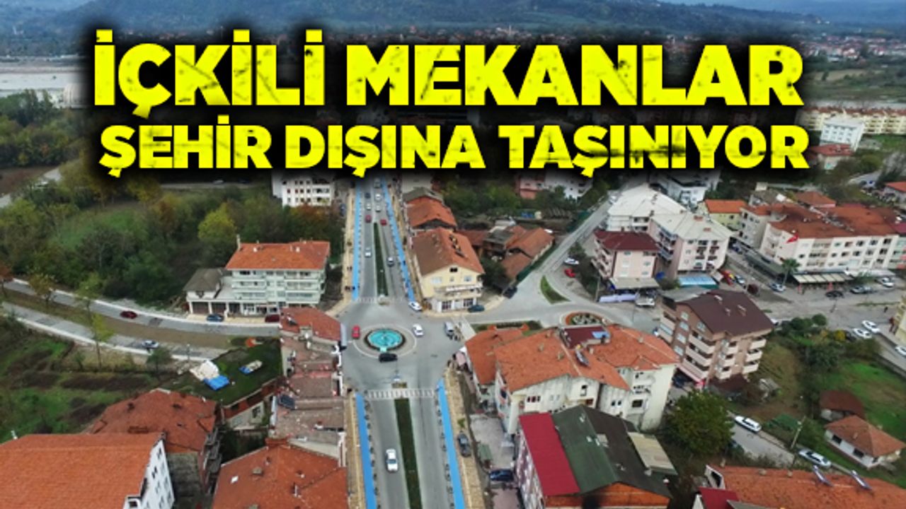 İçkili mekanlar şehir dışına taşınıyor