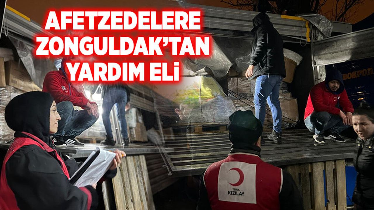 Afetzedelere Zonguldak'tan yardım eli