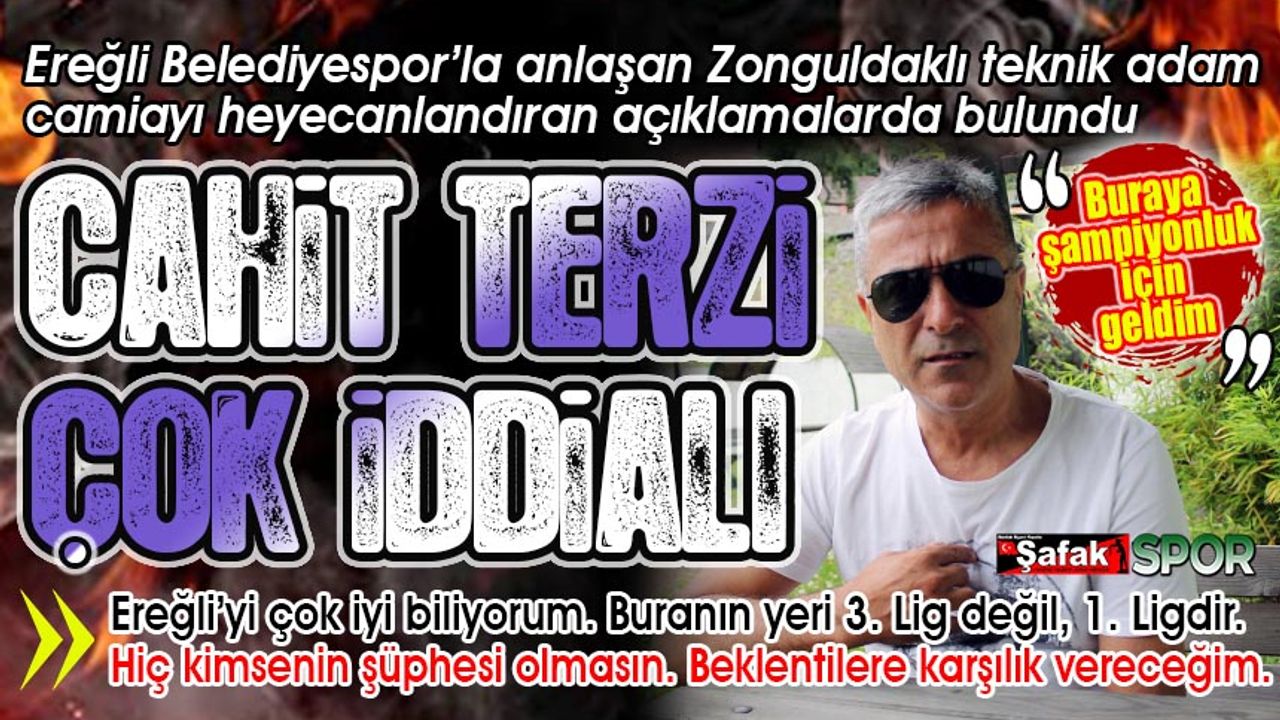 Zonguldakspor ve Güzelorduspor'daki şampiyonlukları tekrarlayacağım
