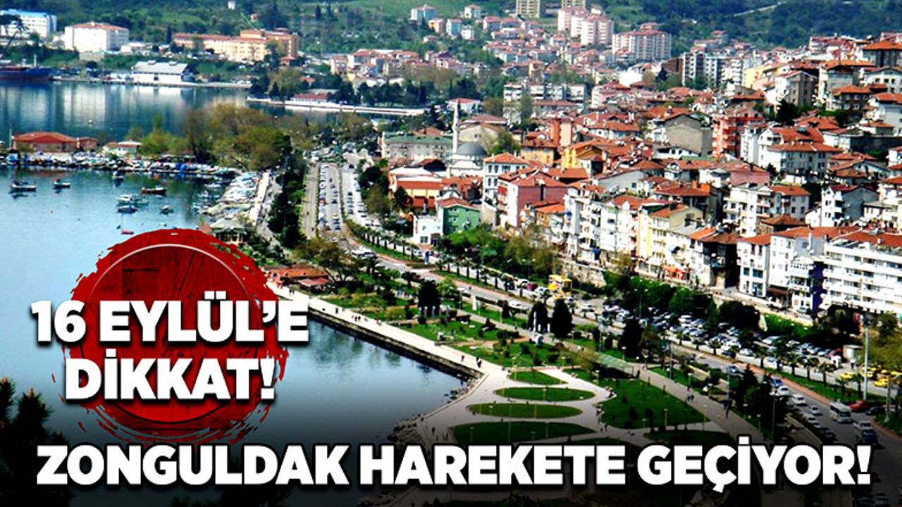 Zonguldak harekete geçiyor! 16 Eylül’e dikkat!