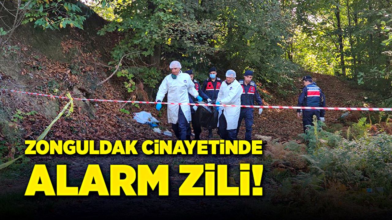Zonguldak cinayetinde alarm zili!
