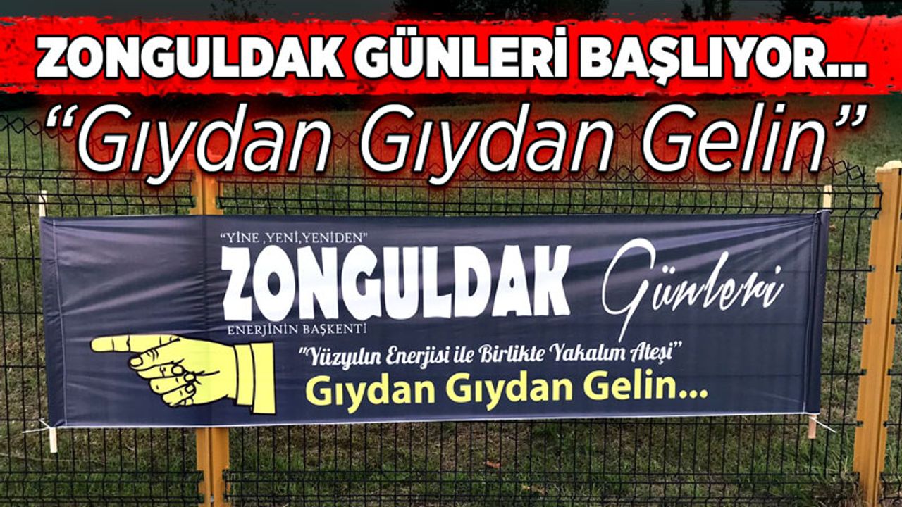 Zonguldak Günleri başlıyor… “Gıydan Gıydan Gelin”