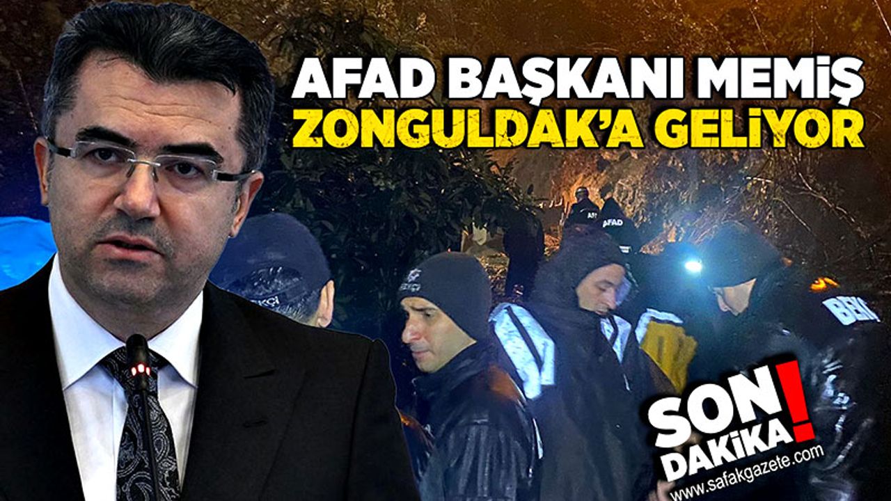 AFAD Başkanı Okay Memiş Zonguldak’a geliyor