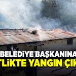 Eski Belediye Başkanına ait çiftlikte yangın çıktı!