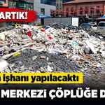 Şehir merkezi çöplüğe döndü! Modern bina yapılacaktı!