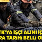 TTK'ya işçi alımı için kura tarihi belli oldu!