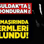 Zonguldak’ta kan donduran olay! İç çamaşırında spermleri bulundu!