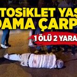 Motosiklet yaşlı adama çarptı