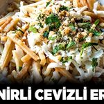 Peynirli cevizli erişte
