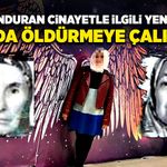 Kan donduran cinayetle ilgili yeni detay! Onu da öldürmeye çalışmış!