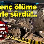 4 genç böyle ölüme gitti! Kaza anı kamerada
