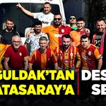 Zonguldak'tan Galatasaray'a destek seli