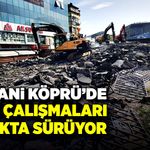 Fevkani Köprü yıkım çalışmaları üç ayakta sürüyor