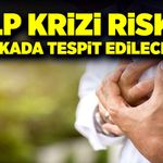Kalp krizi riski 5 dakikada tespit edilecek!