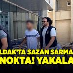 Zonguldak’ta ‘Sazan Sarmalı’nda son nokta! Yakalandı!