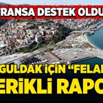 Fransa destek oldu! Zonguldak için “Felaket” içerikli rapor