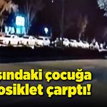 Kız çocuğu motosiklet çarpmasıyla can verdi!
