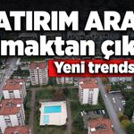 Daire yatırım aracı olmaktan çıktı! Yeni trendse...