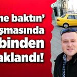 'Eşime baktın' kavgasında kalbinden bıçaklandı!
