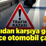 Karşıdan karşıya geçen gence otomobil çarptı!