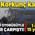 Yolcu otobüsüyle iki tır çarpıştı! Ölü ve yaralılar var!