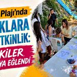 Kapuz Plajı’nda çocuklara özel etkinlik: Minikler doyasıya eğlendi