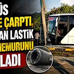 Otobüs direğe çarptı, patlayan lastik polis memurunu yaraladı