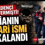 18 madencinin öldüğü olayın firari hükümlüsü yakalandı