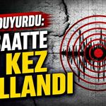 AFAD duyurdu: 24 saatte 32 kez sallandı