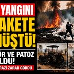Anız yangınında 3 dönüm alan ile traktör ve patoz makinesi zarar gördü