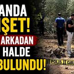 Ağaçlık Alanda Korkunç Manzara! 25 Yaşındaki Genç Ölü Bulundu