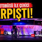 Yolcu otobüsü ile çekici çarpıştı: 9 yaralı