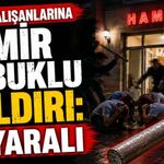 Hamam çalışanlarına demir çubuklu saldırı: 4 yaralı