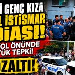 Genç kadınla ilgili ciddi iddia: 4 şüpheli gözaltında