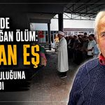 Kilimlide yasa boğan ölüm: Orhan Eş son yolculuğuna uğurlandı