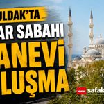 Uzunmehmet Camii’nde sabah namazı buluşması