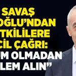 Savaş Çiloğlu’ndan yetkililere acil çağrı: “Ölüm olmadan önlem alın”