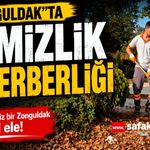Zonguldak’ta temizlik seferberliği