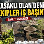 Yasaklı olan denizde ekipler iş başında