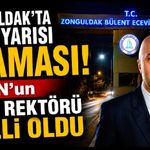 Zonguldak’ta Gece Yarısı Ataması! BEUN’un Yeni Rektörü Belli Oldu