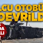 Yolcu otobüsü devrildi: Çok sayıda yaralı var