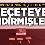 Zehir operasyonunda şok eden yöntem: Peçeteye emdirmişler!