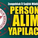 Zonguldak İl Sağlık Müdürlüğü’ne personel alınacak