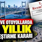 Köprü ve otoyollarda 30 yıllık özelleştirme kararı