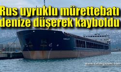 Yük gemisinin Rus uyruklu mürettebatı denize düşerek kayboldu