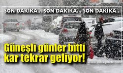 Güneşli günler bitti, kar tekrar geliyor!