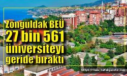 Zonguldak BEÜ dünya sıralamasında 27 bin 561 üniversiteyi geride bıraktı