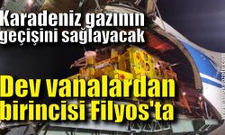 Dev vanalardan birincisi Filyos'ta