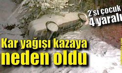 Kar yağışı kazaya neden oldu : İkisi çocuk 4 yaralı